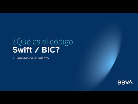 Código SWIFT de Cuenta BBVA: Todo lo que necesitas saber